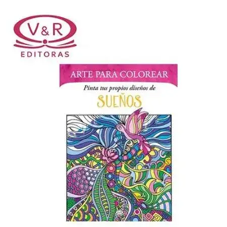 Mandala V&R ARTE PARA COLOREAR - PINTA TUS PROPIOS DISEÑOS DE SUEÑOS